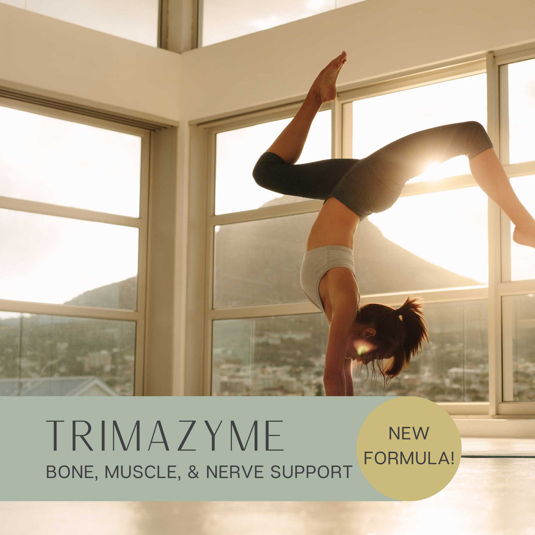 New Formula! Trimazyme / Bone, Muscle & Nerve Support